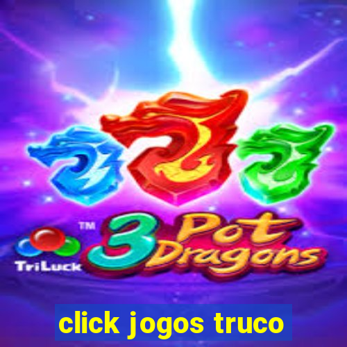 click jogos truco